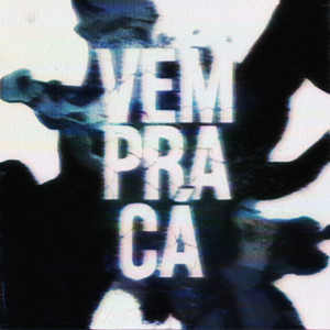 Vem pra Cá