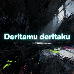 Deritamu deritaku by Misra Rokih