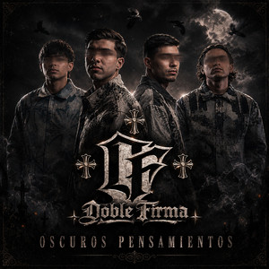 Oscuros Pensamientos by Doble Firma II