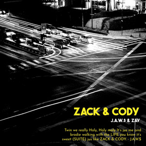 ZACK & CODY Pt. 1 (feat. Zay Taylor)