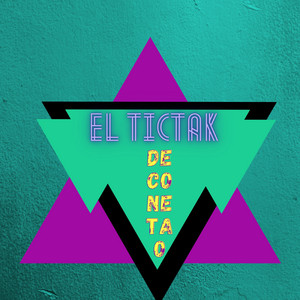 Nunca De Dos Siempre De Uno by El tic tak deconetao
