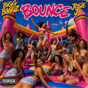 Bounce by BIGG BAGGZ, JosieJo