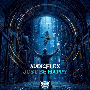 Just Be Happy by AUDIOFLEX