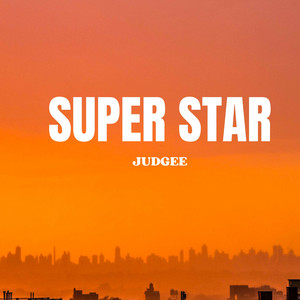 Super Star by Judgee