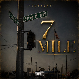 7 Mile by Teejayx6