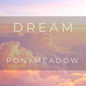 Dream by Ponymeadow
