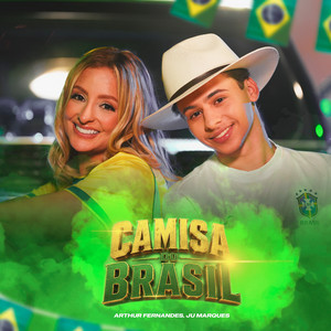 Camisa do Brasil by Arthur Fernandes Cantor, Juliana Marques