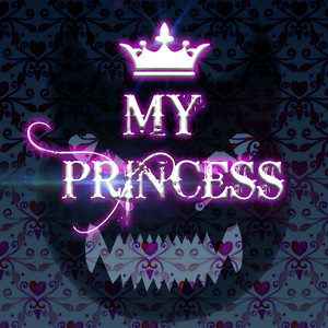 My Princess by Dragoon Fighter