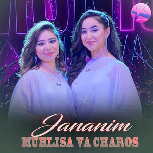 Muxlisa va Charos - Xa Joningdan