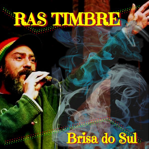 Brisa do Sul by Ras Timbre