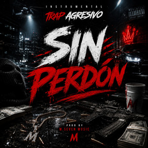 Sin Perdon - Trap Instrumental by M.Seven Music