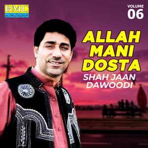 Shah Jaan Dawoodi - Mun Sotka Dilyan