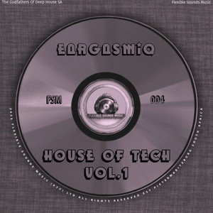 Focus - Gasmiq Tech Mix by EargasmiQ, The Godfathers Of Deep House SA, Flexible Sounds Music