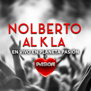 Nolberto al k la - Ven Tú (En Vivo)