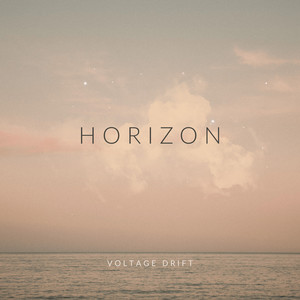Horizon by VOLTAGE DRIFT
