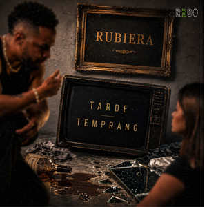 Tarde O Temprano by Rubiera, Kaemeprod