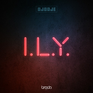 Djodje - I.L.Y
