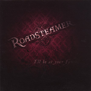 I Hope You Get Ugly In Heaven by Robby Roadsteamer