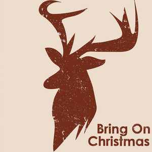 Bring On Christmas album