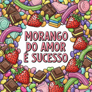 Mc Bocao, Mc Bocão Capixaba & DJ DAS TRENDS - Morango do Amor É Sucesso