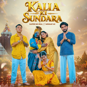 Kalia Ki Sundara by Rapper Big Deal, MrinmayMS
