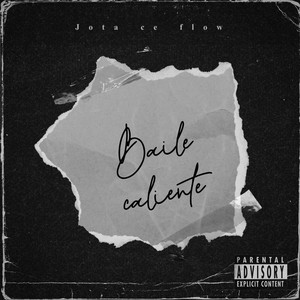 Baile caliente by JOTA CE FLOW