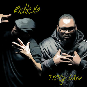 Turn me on by Ridikule, Tracy Lane