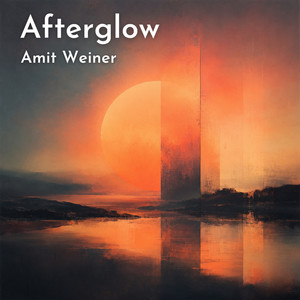 Afterglow by Amit Weiner
