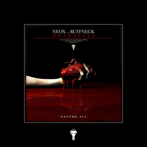 Heartless by Neox, DJ Ruffneck