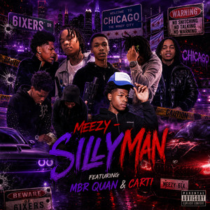 Meezy (Silly Man) by WydMeezy, Mbr Quan