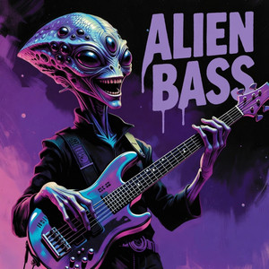 Alien Bass by DJ Sakura Valhalla