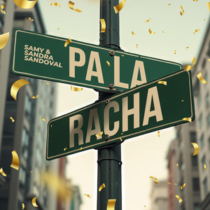 Samy y Sandra Sandoval - Pa La Racha