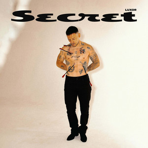 Secret by Luxor