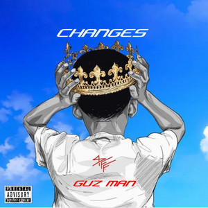 Guz Man - Changes