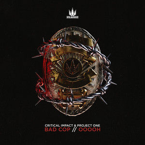 Project One — Bad Cop / Ooooh (2026)
