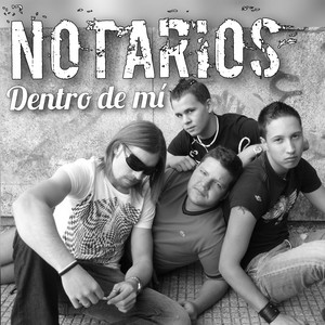 Dentro de mí NOTARIOS by Daniel González