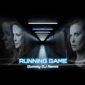 Running Game - Gummy DJ Remix by Synje Norland, Gummy DJ