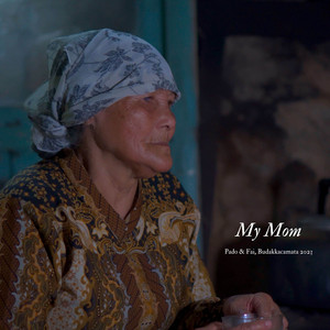 Fai Kencrut - My Mom - IBU