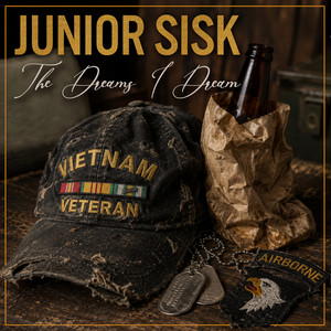 The Dreams I Dream by Junior Sisk