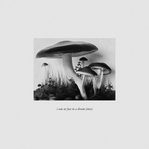 i saw ur face in a dream once by Foreign Forest, Deep October