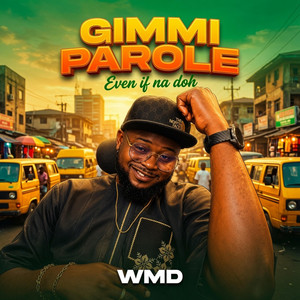 GIMMI PAROLE by WMD