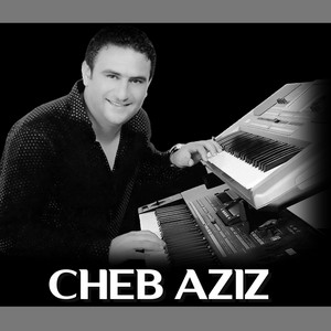 cheb aziz - Lassouad Magrouni