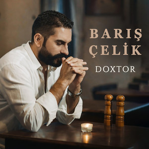 Barış Çelik - Doxtor