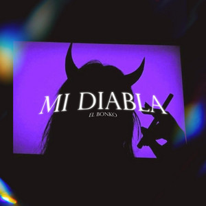 Mi Diabla by El Bonko