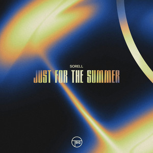 Just For The Summer by Sorell