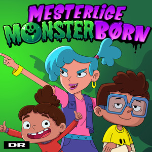 Mesterlige Monsterbørn by FredagsTamTam, Mesterlige Monsterbørn