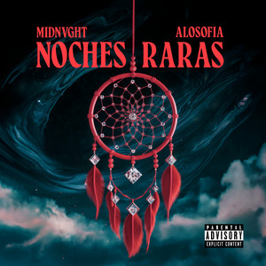 Noches Raras by AloSofia, Midnvght