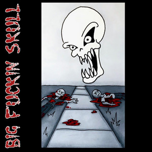 Skull on the Ground by Big Fuckin Skull