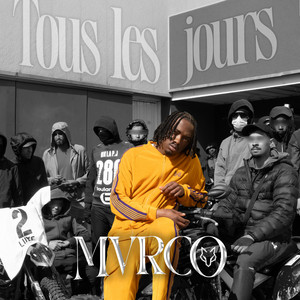 Mvrco - Tous les jours