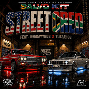 Street Cred by Salvo Kit, Beekayy808, Tutjah88